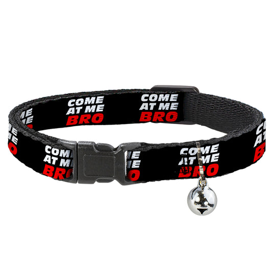 Cat Collar Breakaway - COME-AT ME-BRO Black White Red