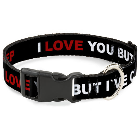 Plastic Clip Collar - I LOVE YOU BUT I'VE CHOSEN DUBSTEP Black/White/Red