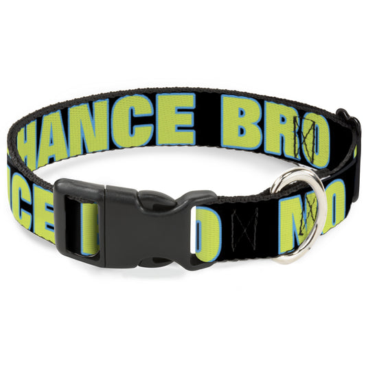Plastic Clip Collar - NO CHANCE BRO Black/Turquoise/Green