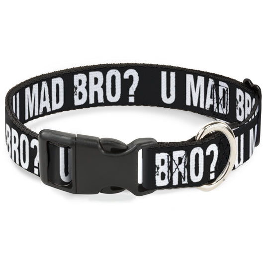 Plastic Clip Collar - U MAD BRO? Weathered Black/White