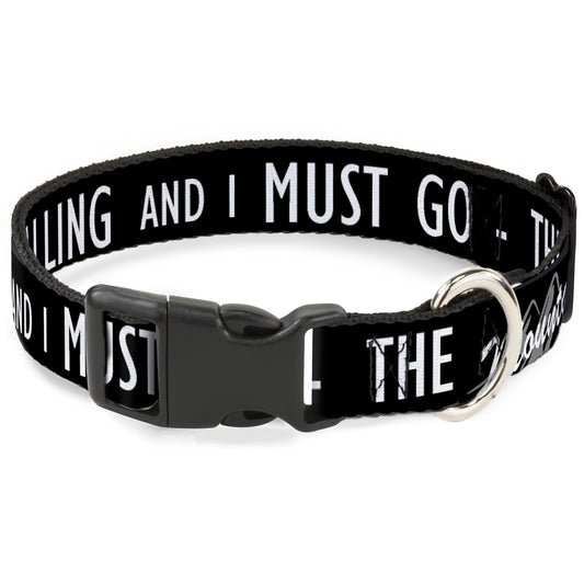Plastic Clip Collar - THE MOUNTAINS ARE CALLING AND I MUST GO/Mountains Outline3 Black/Gray/White