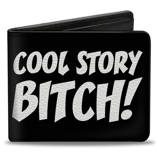 Bi-Fold Wallet - COOL STORY BITCH Black White