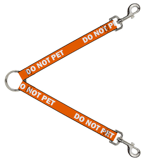 Dog Leash Splitter - Pet Quote DO NOT PET Orange White